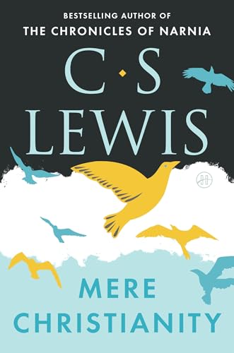 Mere Christianity, C. S. Lewis