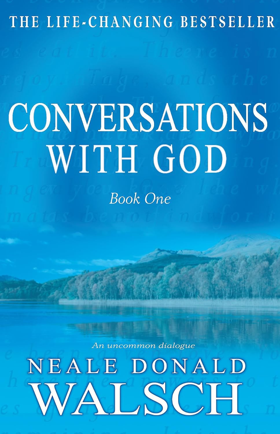 Conversations with God, Book 1
