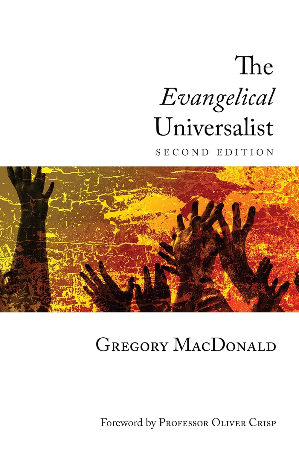 The Evangelical Universalist (Second Edition)